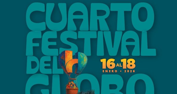 Del 16 al 18 de enero de 2026 se celebrará el Cuarto Festival del Globo en Hermosillo.